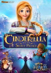 انیمیشن Cinderella and the Secret Prince