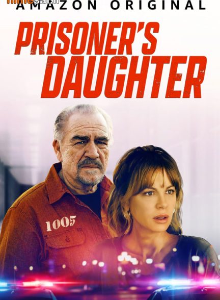 دانلود فیلم Prisoner’s Daughter