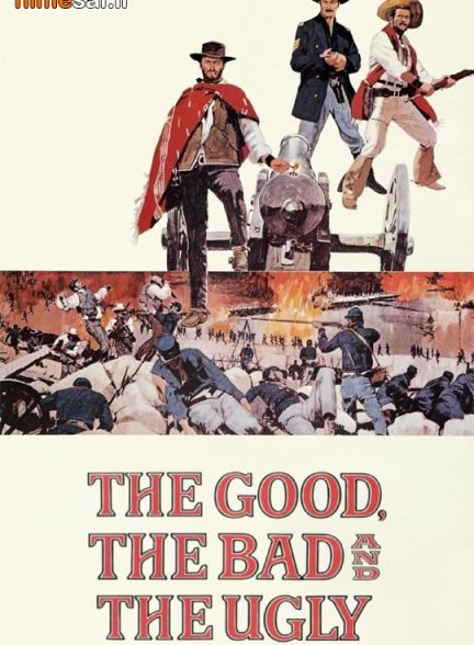 دانلود فیلم The Good, the Bad and the Ugly