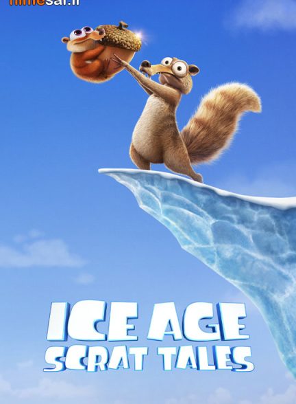 دانلود سریال  Ice Age Scrat Tales