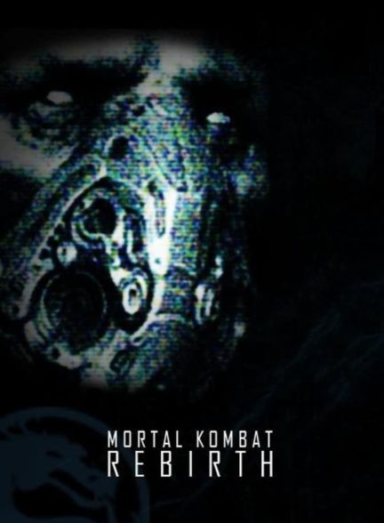 دانلود فیلم کوتاه Mortal Kombat Rebirth